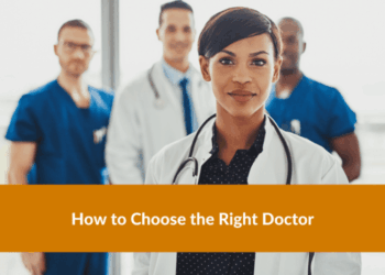 How to Choose the Right Doctor