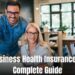 Small Business Health Insurance Plans: A Complete Guide | Locsed